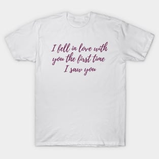 Fell in Love T-Shirt